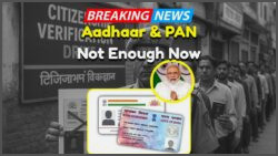 Aadhaar and PAN Cards No Longer Accepted for Citizenship Proof: Discover the Only 2 Valid Documents