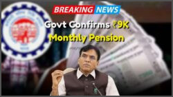 Big Relief for Retired Private Employees: ₹9,000 Pension Approved Under EPS-95 Scheme – Discover the New Rules