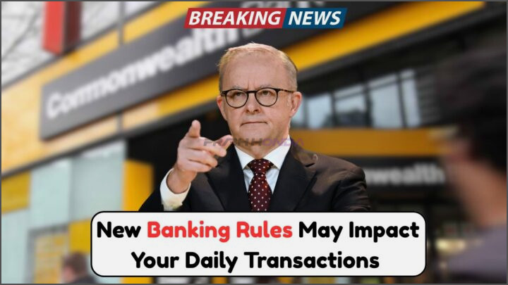 New Banking Regulations