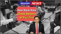 Attention SBI, HDFC, PNB Customers: Urgent Update on Minimum Balance Rules and Charges!