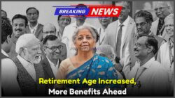 Central Govt Boosts Retirement Age: Unlock Lifelong Benefits with Extended Service Years