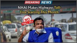 NHAI Announces Toll-Free Travel on Selected National Highways Starting This Month